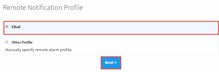 Alarm Notification Remote Gateway Choose Profile
