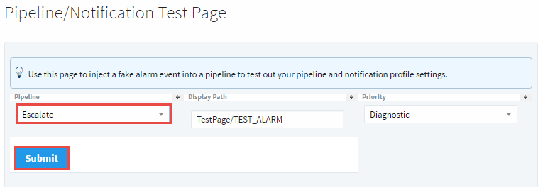 Alarm Notification Testing Pipeline Selection